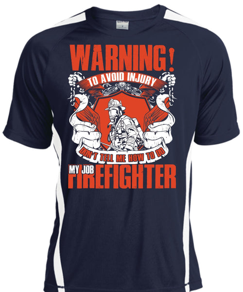 My Job Firefighter T Shirt, Being A Firefighter T Shirt, Cool Shirt