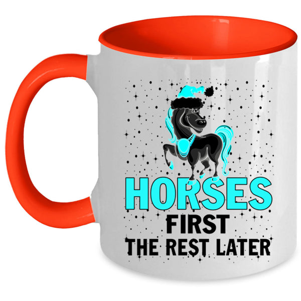 Merry Little Christmas Coffee Mug, Horses First The Rest Later Accent Mug