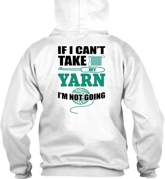 I Can't Take My Yard T Shirt, I Love Sewing T Shirt