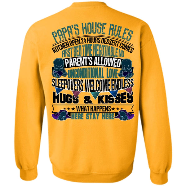 I Love Papa T Shirt, Papa's House Rules Sweatshirt