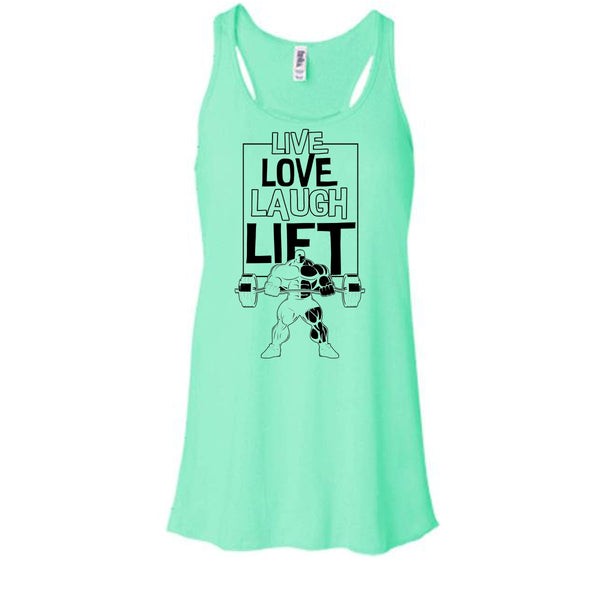 Live Love Laugh Lift T Shirt, Gift For Gymmer Tank Top