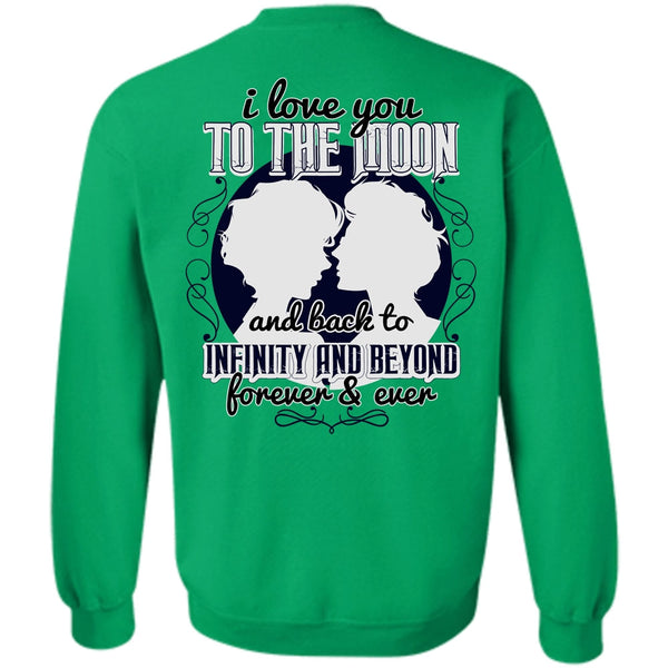 I Love My Wife T Shirt, I Love You To The Moon And Back Sweatshirt