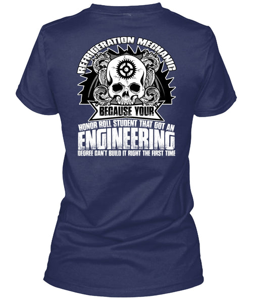 Refrigeration Mechanic T Shirt, Engineering Degree T Shirt
