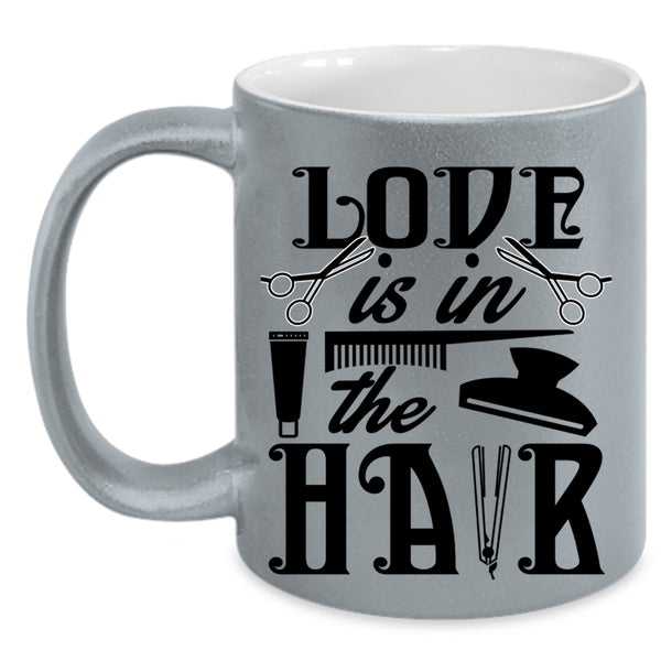 Cute Hairstylist Coffee Mug, Love Is In The Hair Accent Mug