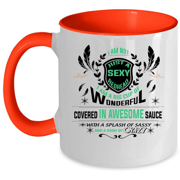 Crazy Hairstylist Coffee Mug, I Am Not Just A Redhead Accent Mug