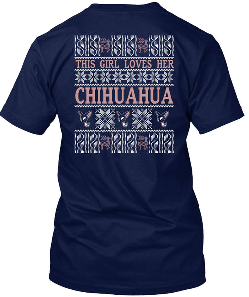 This Girl Loves Her Chihuahua T Shirt, This Girl Loves Christmas T Shirt