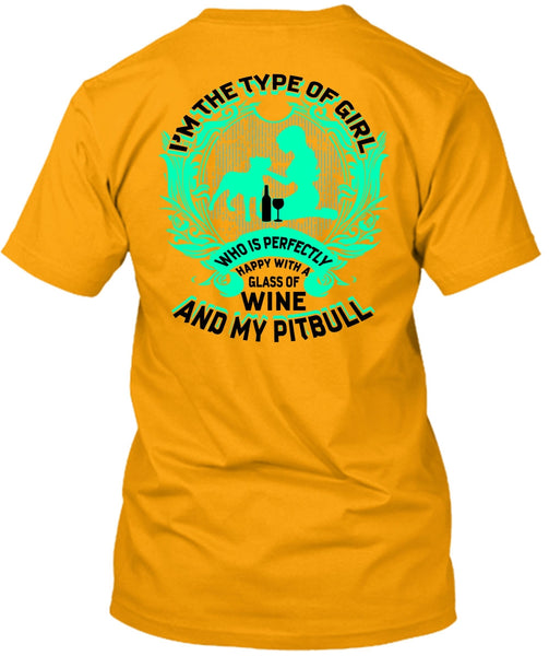 Wine And My Pit Bull T Shirt, I Love Pit Bull T Shirt