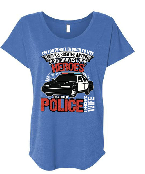I'm A Proud Police Officer's Wife T Shirt, Being A Police T Shirt, Cool Shirt (Ladies' Triblend Dolman Sleeve)