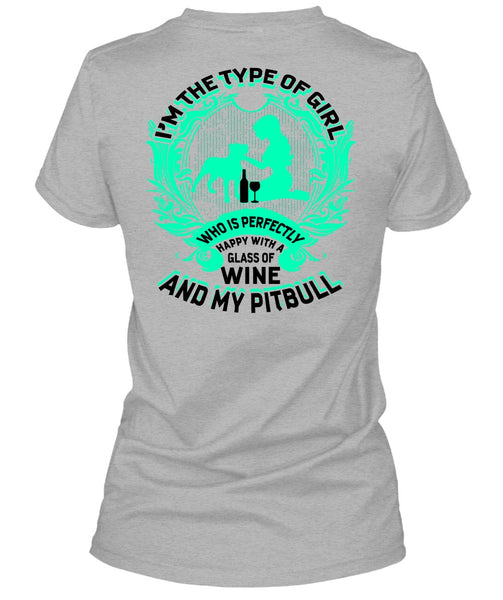 Wine And My Pit Bull T Shirt, I Love Pit Bull T Shirt