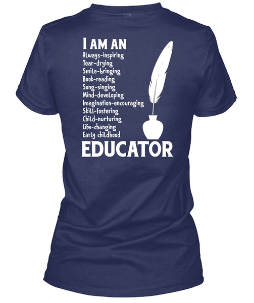 I Am An Early Childhood Educator T Shirt, I Love My Class T Shirt