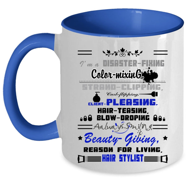Cute Hairstylist Coffee Mug, I'm A Hair Stylist Accent Mug