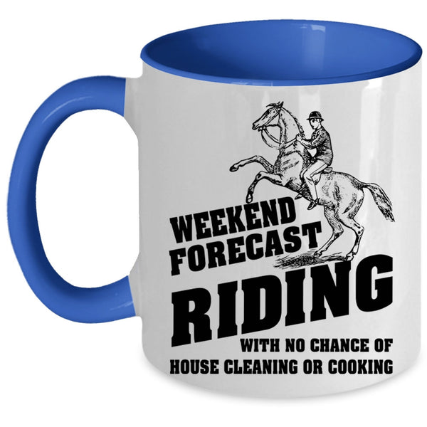 Outdoor Coffee Mug, Weekend Forecast Riding Accent Mug