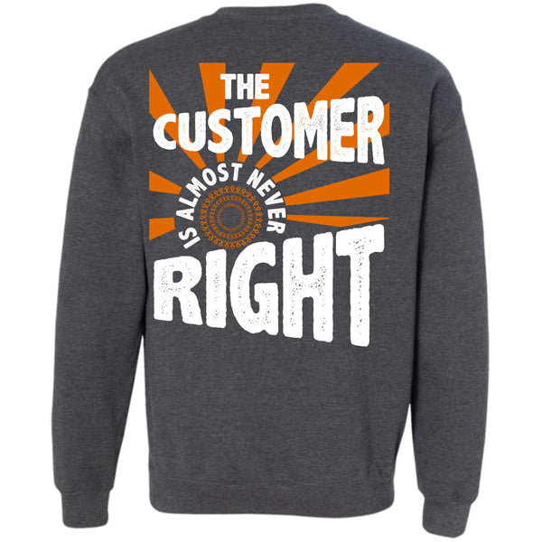 Being A Customer T Shirt, I Love Customer Sweatshirt