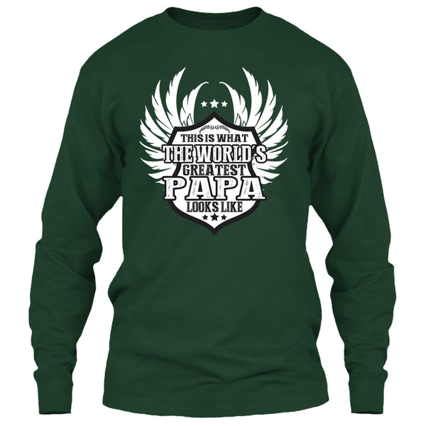 The World's Greatest Papa T Shirt, Greatest Papa Looks Like T Shirt