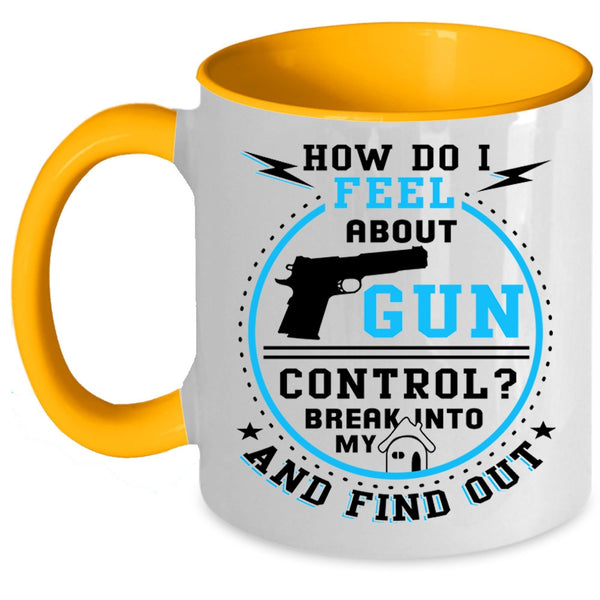 Cool Gift For My Daddy Coffee Mug, Don't Break Into My Home Accent Mug