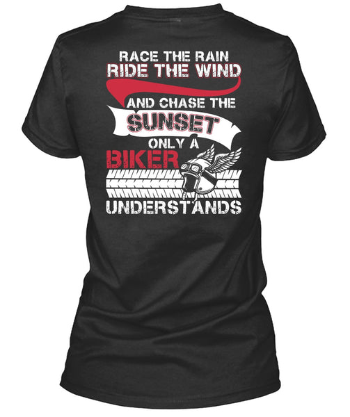 Only A Biker Understand T Shirt, Ride The Wind T Shirt