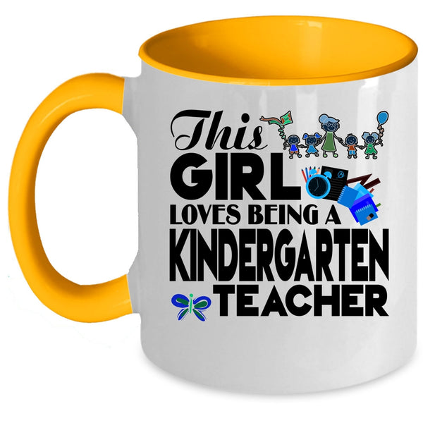 Cute English Teacher Coffee Mug, This Girl Loves Being A Kindergarten Teacher Accent Mug