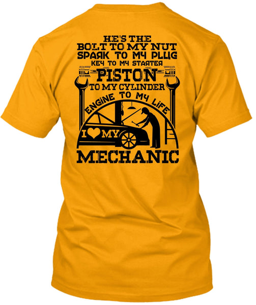 Engine To My Life T Shirt, Being A Mechanic T Shirt