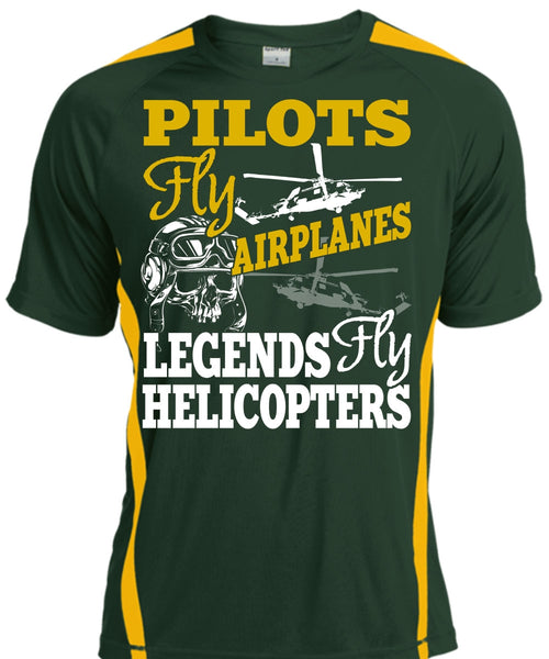 Pilots Fly Airplanes T Shirt, Legends Fly Helicopters T Shirt, Cool Shirt