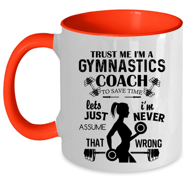 Best Gift For Gymnast Coffee Mug, I'm A Gymnastics Coach Accent Mug