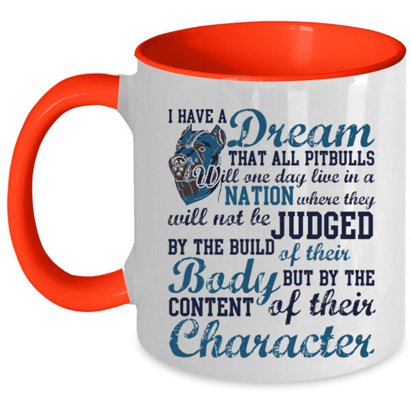 Cute Pit Bulls Coffee Mug, All Pitbulls Will One day Live In A Nation Accent Mug