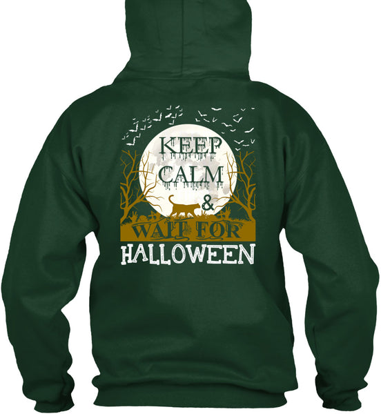 Keep Calm And Wait For Halloween T Shirt, Wait For Halloween T Shirt