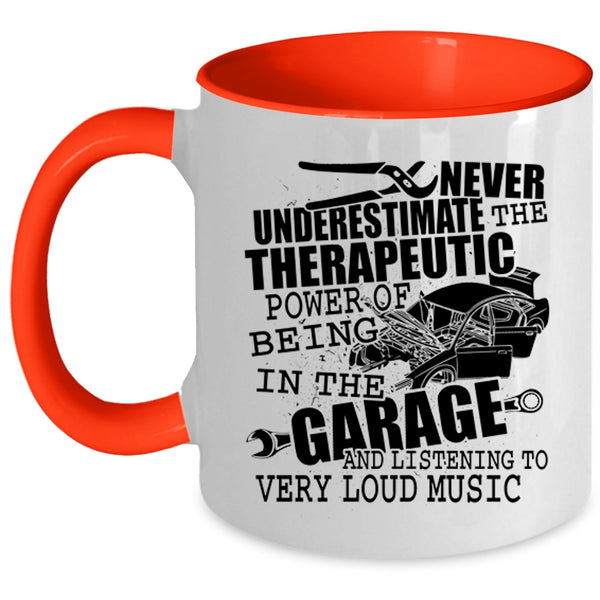 Listening To Very Loud Music Coffee Mug, The Power Of Being In The Garage Accent Mug