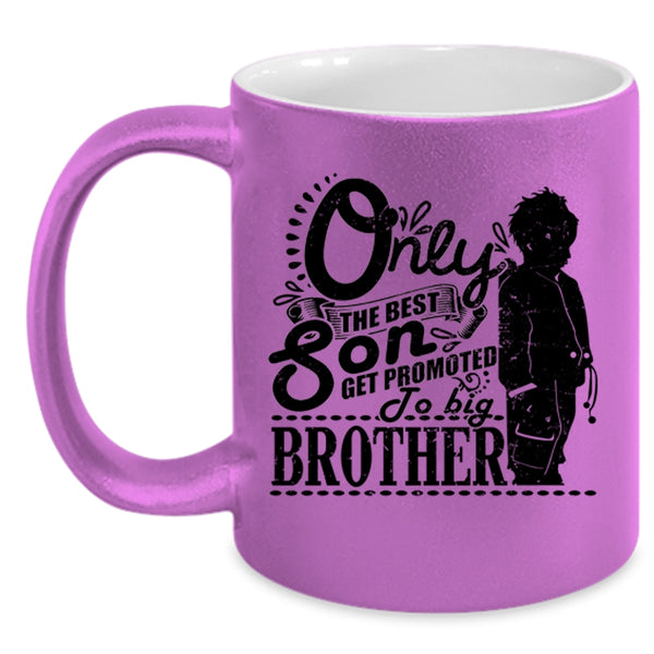 Get Promoted To Big Brother Coffee Mug, The Best Son Accent Mug