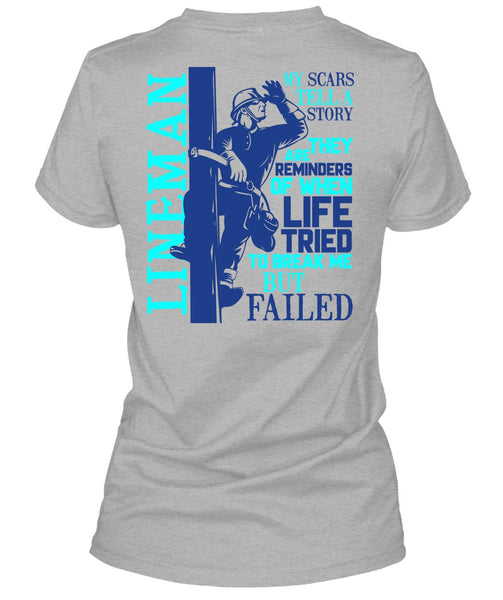 Lineman My Scars Tell A Story T Shirt, I Love Lineman T Shirt