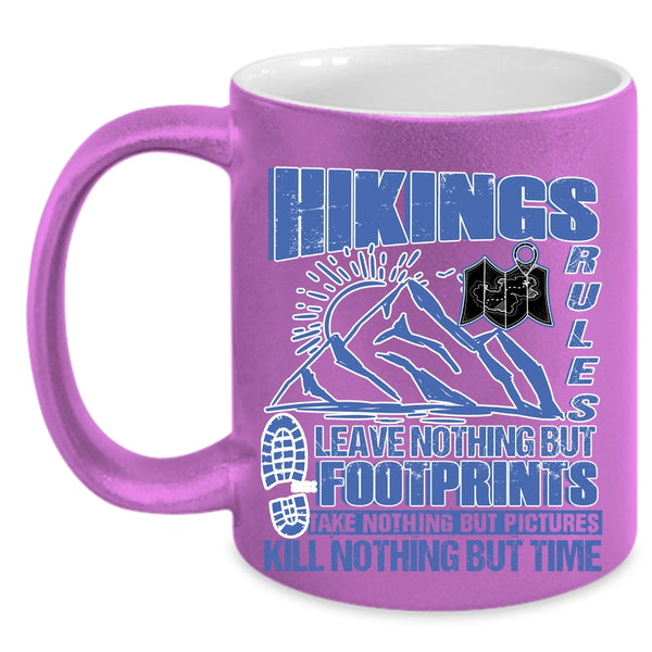 Awesome Gift For Hikers Coffee Mug, Hikings Rules Accent Mug