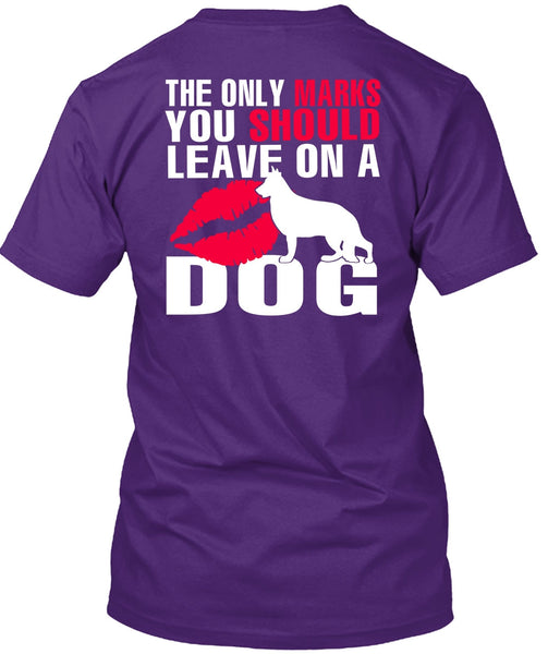 You Should Leave On A Dog T Shirt, My Favorite T Shirt