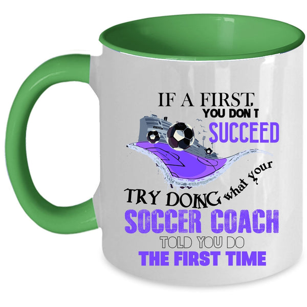 Funny Gift For Soccer Coach Coffee Mug, Soccer Coach Accent Mug