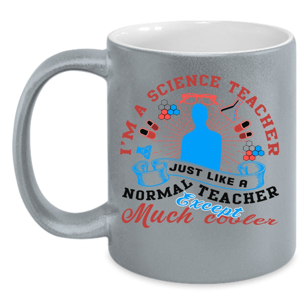 Awesome Teacher Coffee Mug, I'm A Science Teacher Accent Mug