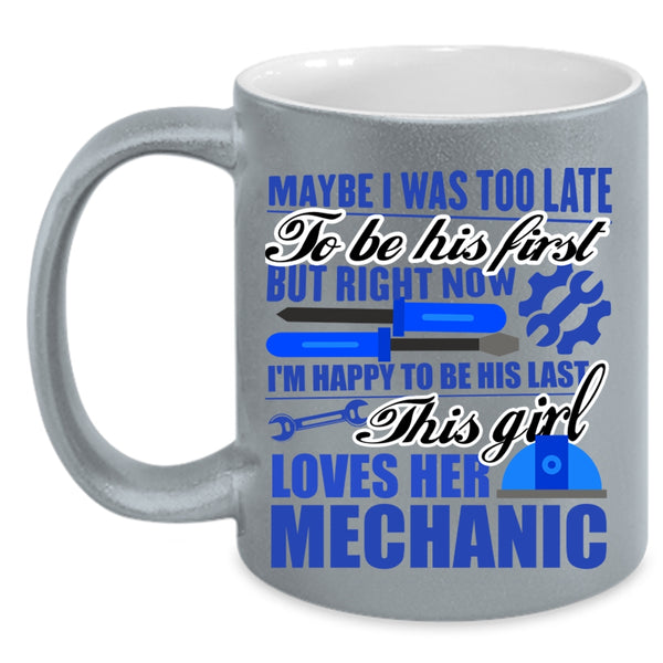 Beautiful Wife Coffee Mug, This Girl Loves Her Mechanic Accent Mug