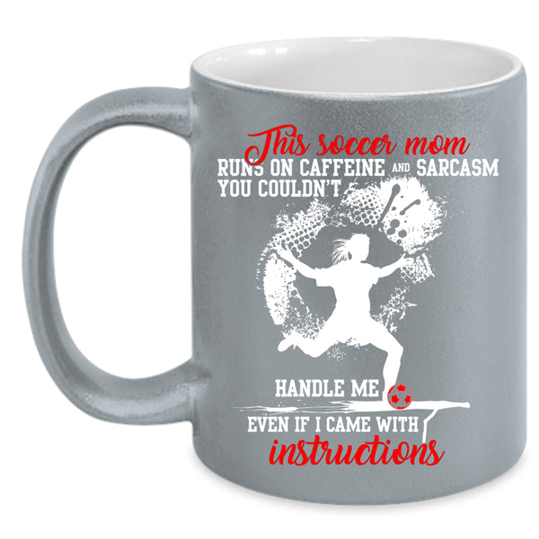 Cute Soccer Mom Coffee Mug, Funny Gift For Mom Coffee Cup