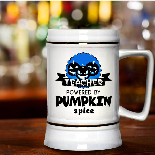 Cool Halloween Beer Stein 22oz, Teacher Powered By Pumpkin Spice Beer Mug