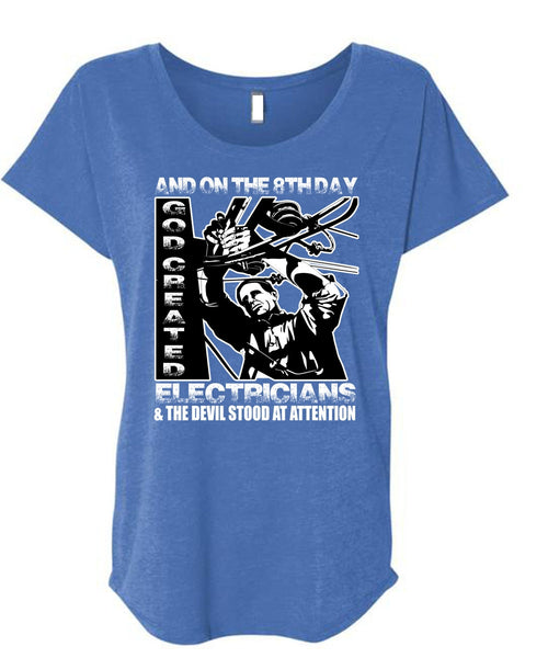 God Created Electricians T Shirt, Being An Electrician T Shirt, Cool Shirt (Ladies' Triblend Dolman Sleeve)