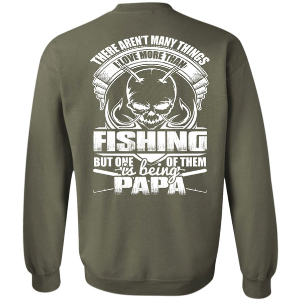 Being Papa T Shirt, I Love Fisher Sweatshirt
