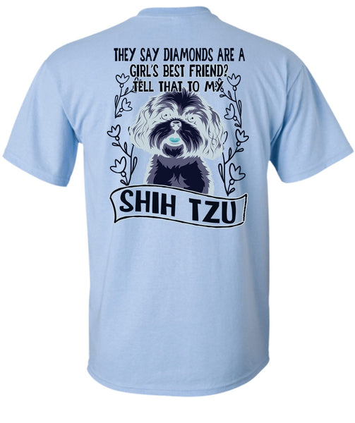 Tell That To My Shih Tzu T Shirt, I Love My Dog T Shirt