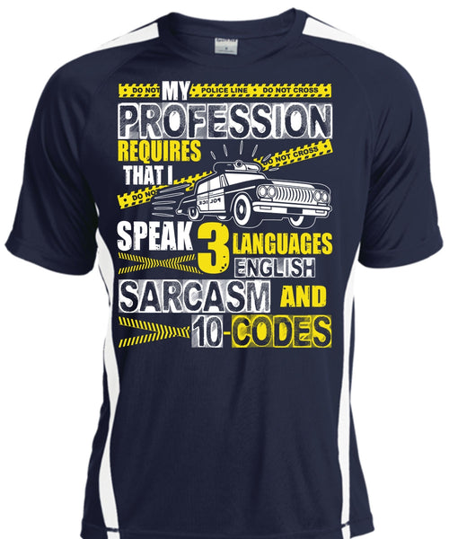 My Profession Requires T Shirt, 3 Languages English T Shirt, Cool Shirt