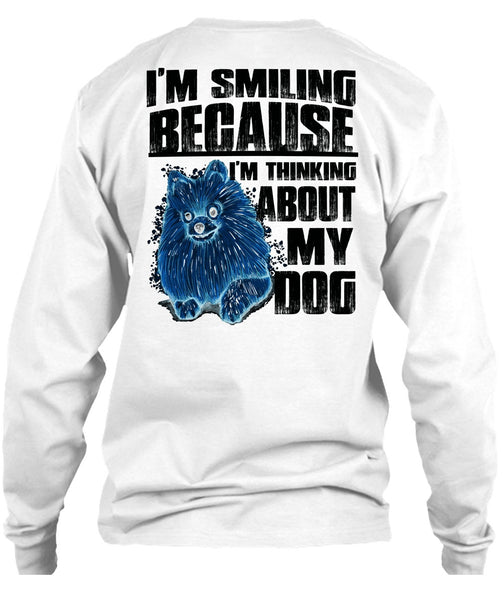 I'm Thinking About My Dog T Shirt, I Love My Dog T Shirt