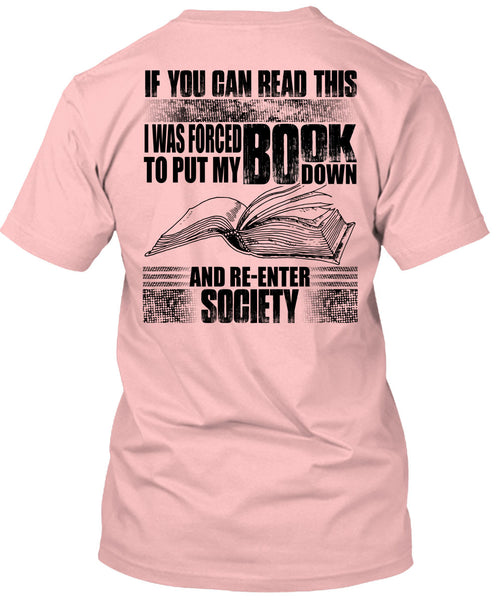 Yo Can Read This T Shirt, Put My Book Down T Shirt