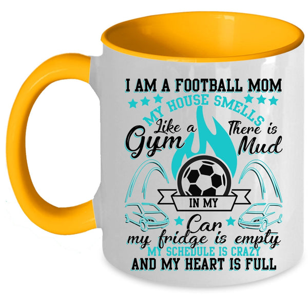 Funny Gift For Mom Coffee Mug, I Am A Football Mom Accent Mug
