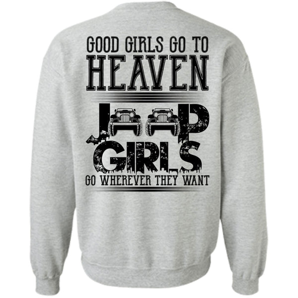 I Love Jeep T Shirt, Good Girls Go To Heaven Jeep Girls Sweatshirt