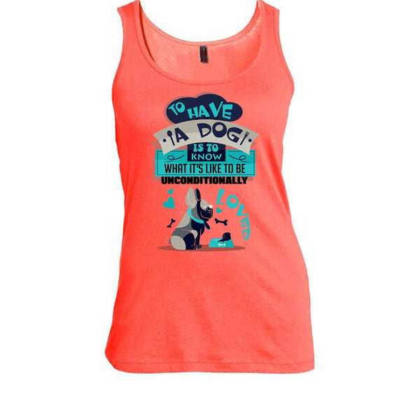 To Have A Dog T Shirt, Cute Dog Ever T Shirt, Awesome t-shirts