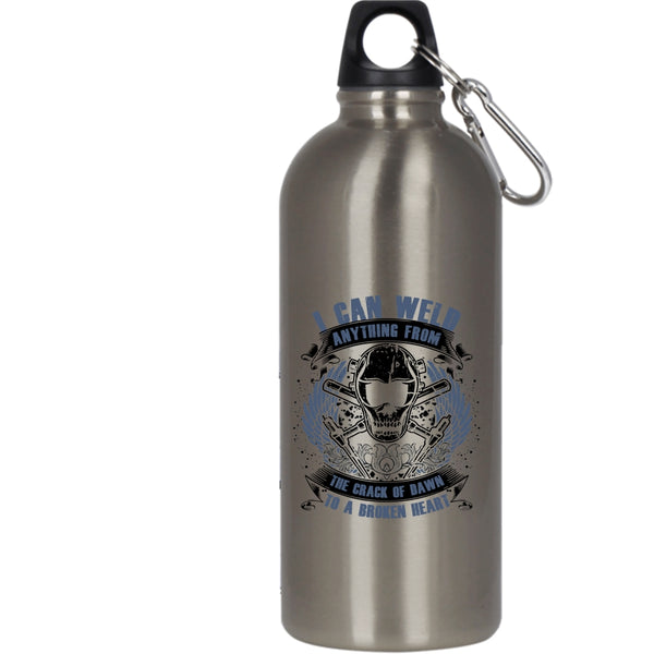 I Can Weld Anything From The Crack Of Dawn 20 oz Stainless Steel Bottle,Cool Welders Outdoor Sports Water Bottle