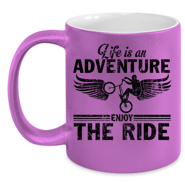 Best Riding Coffee Mug, Life Is An Adventure Enjoy The Ride Accent Mug