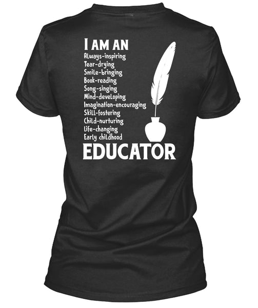 I Am An Early Childhood Educator T Shirt, I Love My Class T Shirt