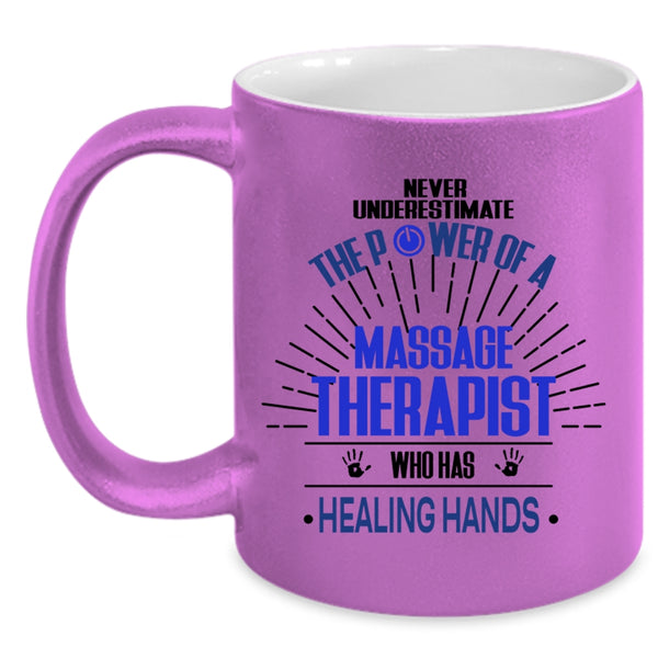 Healing Hands Coffee Mug, The Power Of A Massage Therapist Accent Mug