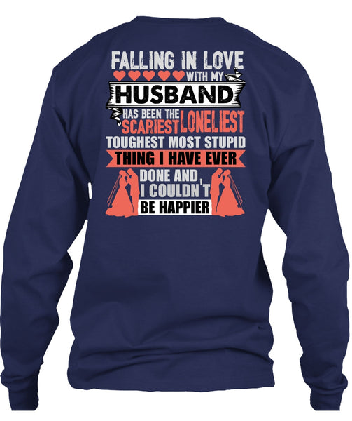 Falling In Love With My Husband T Shirt, I Couldn't Be Happier T Shirt